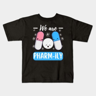 Cute Pharmacist Pharm-ily Kids T-Shirt